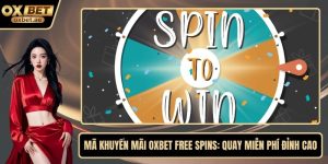 Mã khuyến mãi OXBET free spins